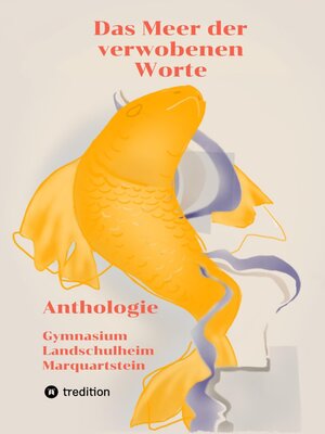 cover image of Das Meer der verwobenen Worte